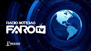 RADIO NOTICIAS FARO 7 DICIEMBRE 2023 [upl. by Ahsen812]