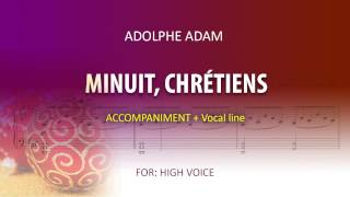 Minuit chrétiens  Instrumental  Adolphe Adam  High Voice [upl. by Nonnahs]