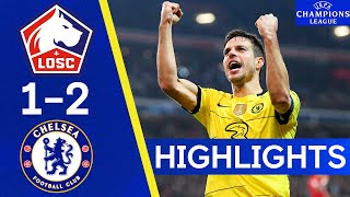 Lille 12 Chelsea  The Blues Book A Quarter Final Spot  Champions League Highlights [upl. by Artemisa]