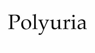 How to Pronounce Polyuria [upl. by Orual]