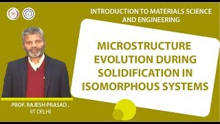 Microstructure evolution during solidification in isomorphous systems [upl. by Groot]