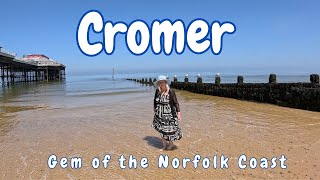 Cromer  Gem of the Norfolk Coast [upl. by Annaear584]