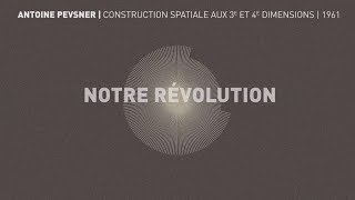 Construction spatiale aux 3e et 4e dimensions  Antoine Pevsner  Centre Pompidou [upl. by Iago225]