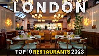 LONDON Top 10 Restaurants 2023 [upl. by Yblehs]