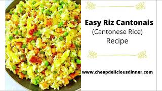 Easy Riz Cantonais Cantonese Rice [upl. by Maureene]