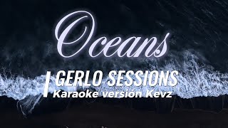 PISTA OCEANS HILLSONG  VERSION KEVZ  GERLO SESSIONS [upl. by Junko]