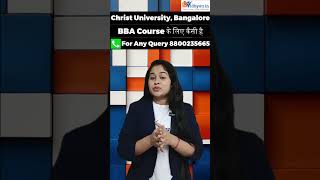 Christ University Bangalore BBA Course के लिए कैसी है  shortvideo christuniversitybangalorebba [upl. by Noelle]