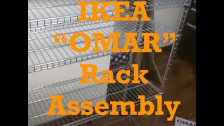 DIY IKEA Brand quotOMARquot Model Wire Storage RacksBasic Assembly Directions IKEA quotOMARquot RACK [upl. by Nedgo]