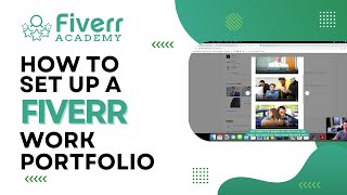 How To Setup A Fiverrcom Profile Work Portfolio  Fiverr Academy 35 [upl. by Sitelc]