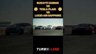 Bugatti chiron Vs Tesla plaid Vs Lucid air sapphire turbo hp short supercar tesla lucid [upl. by Ursi736]