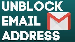 How to Unblock an Email Address in Gmail [upl. by Cummings234]