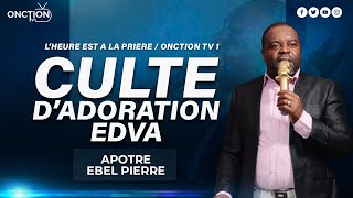 ADORATION DU DIMANCHE avec APÔTRE EBEL PIERRE  DIMANCHE 22 Sept 2024 [upl. by Ontine]