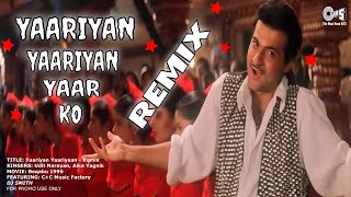 Yaariyan Yaariyan  Udit Narayan Alka Yagnik  Beqabu 1996 Feat CC Music Factory [upl. by Nwatna]