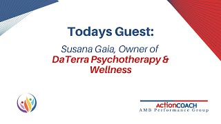 Exploring Wellness with Susana Gaia  Business Owners Speak Ep 68 [upl. by Hanas787]