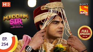 Madam sir  Ep 254  Full Episode  16th July 2021 [upl. by Nera]