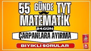 Çarpanlara Ayırma Bıyıklı Sorular  55 Günde TYT Matematik Kampı  24 Gün  YKS [upl. by Leinod879]