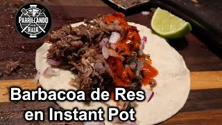 Barbacoa de Res en Instant Pot [upl. by Ellenej]