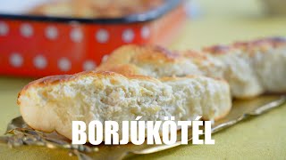 Borjúkötél receptje Borbás Marcsi konyhájából [upl. by Anaya]