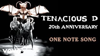 Tenacious D  One Note Song Official Audio [upl. by Chappelka991]