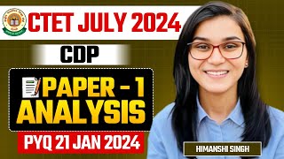 CTET July 2024  CDP Previous Year Paper Analysis by Himanshi Singh  Paper01 [upl. by Aowda]