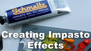 Creating Glossy Impasto Effects using Schmaltz Oil Medium [upl. by Cloots]