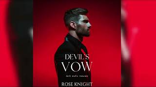 Devils Vow  Dark Mafia Romance by Rose Knight  FULL AUDIOBOOK [upl. by Ardena]