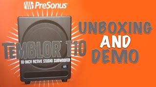 Presonus Temblor T10 Subwoofer Unboxing and Demo [upl. by Evangelia]