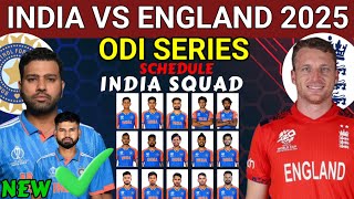 India vs England ODI Series 2025  India vs England ODI Squad 2025  Ind vs Eng ODI Squad 2025 [upl. by Uohk]