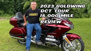 2023 Honda Goldwing DCT Tour 16000 Mile Review honda goldwing [upl. by Roseline]