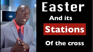 Easter and its Stations of the cross Chapter 53 [upl. by Kinnie]