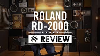 Roland RD2000 Review amp Demo  Better Music [upl. by Alegna]