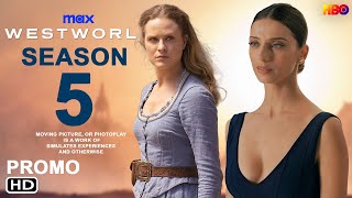 Westworld Season 5  HBO  Premier Cast Intro News Update News Series Cancelled Filmaholic [upl. by Attena311]