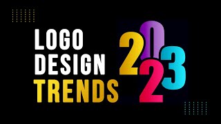 Logo Design Trends 2023  Top 10 Logo Design Trends [upl. by Mainis]