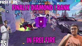 Finally Diamond Rank In Free Fire  Episode 5 [upl. by Luehrmann]