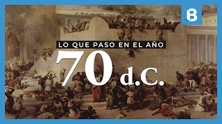 ¿Qué sucedió en el AÑO 70 dC y por qué es tan importante para el judaísmo y el cristianismo  BITE [upl. by Adner442]