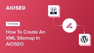 How to Create an XML Sitemap in AIOSEO [upl. by Llekram]