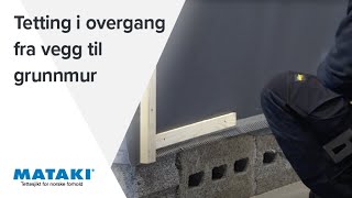 Tetting i overgang fra vegg til grunnmur  Prosjektering [upl. by Anatlus]