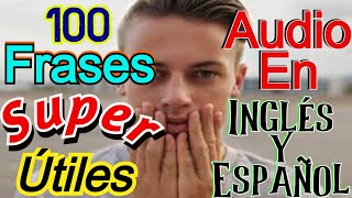 LAS 100 FRASES MAS USADAS EN INGLÉS [upl. by Duer814]