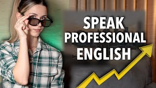 Speak Fluent Business English  Professional English [upl. by Otcefrep180]