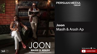 Masih amp Arash Ap  Joon  مسیح و آرش ای پی  جون [upl. by Enaywd]