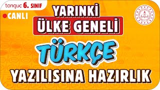 YARINKİ ÜLKE GENELİ TÜRKÇE SINAVINA HAZIRLIK ✍🏻 6 SINIF 2025 [upl. by Anirrok17]