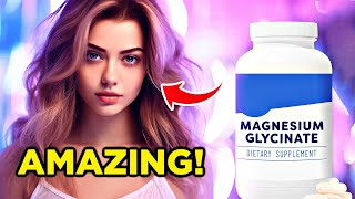 AMAZING Benefits Of Magnesium Glycinate [upl. by Kraul]