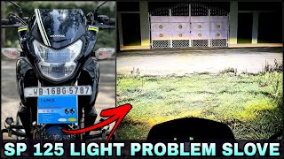 Honda SP 125 bs6 Light Problem Slove  SP125 Headlight Modification  hjg original Fog Light Install [upl. by Malina]