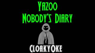 Yazoo  Nobodys Diary karaoke [upl. by Akemeuwkuhc]