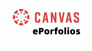 Easy Steps to Creating ePortfolios in Canvas [upl. by Steel]