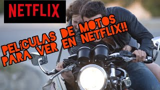 Películas de MOTOS EN NETFLIX  te recomiendo 3 películas moteras  Motocinema [upl. by Sailesh]