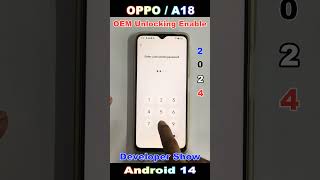 Oppo A18 OEM Unlocking Enable Developer Show 2024 🔥 How to on Developer Option in Oppo A18 [upl. by Telford]