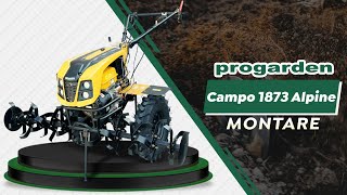 Montare Motocultor ProGARDEN Campo 1873 Alpine [upl. by Liryc]