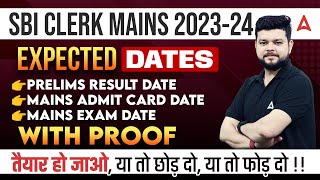 SBI Clerk Mains Exam Date 202324  SBI Clerk Prelims Result and Mains Admit Card Expected Date [upl. by Byrn]