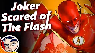 Flash Why The Joker Is Scared Of Him [upl. by Yoko471]